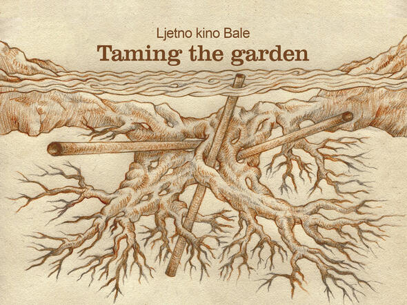 Taming the garden (Kroćenje vrta) Taming the garden (Kroćenje vrta)